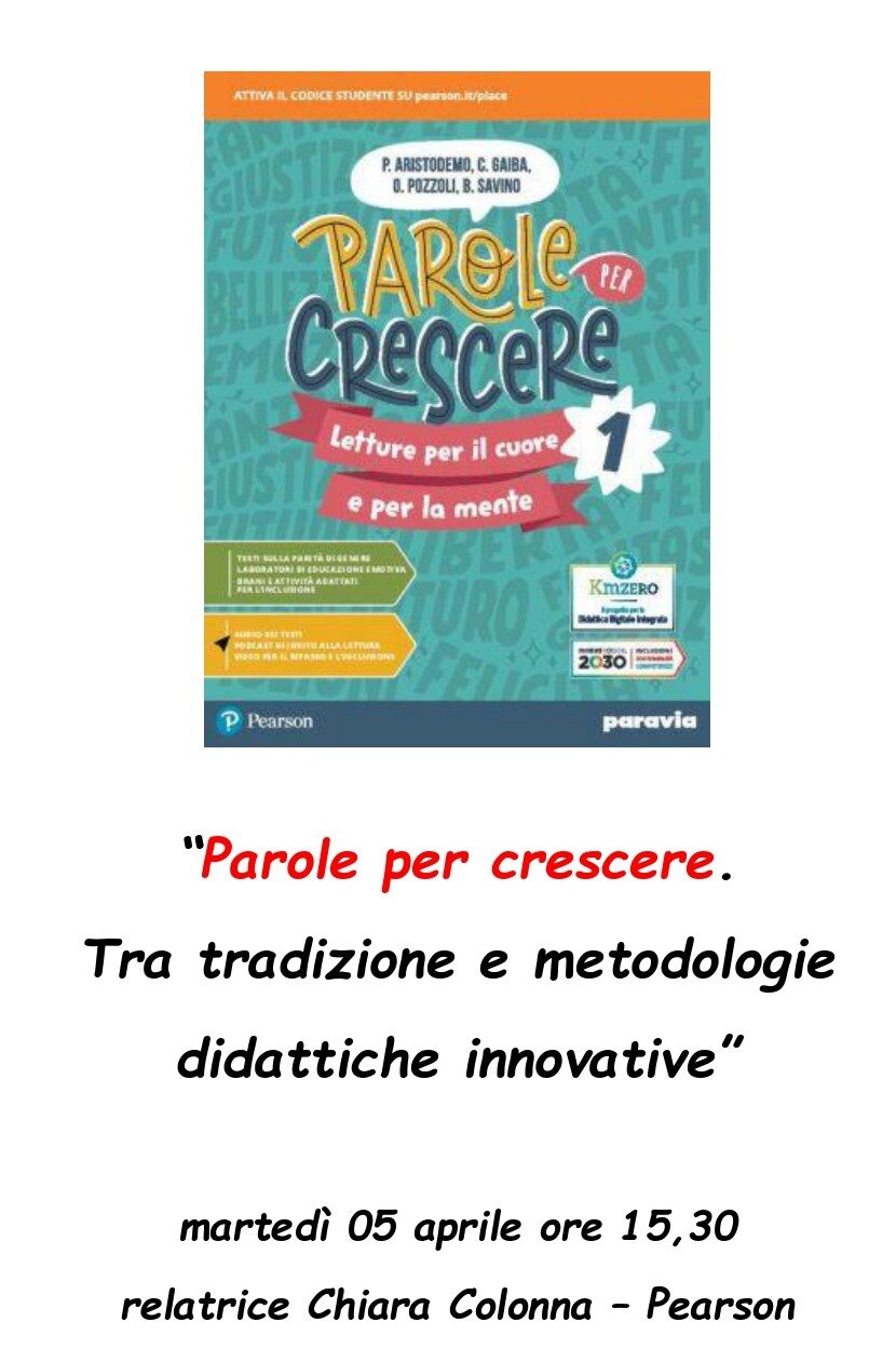 Parole per crescere. Tra tradizione e metodologie didattiche innovative